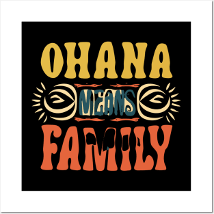 Ohana means family Posters and Art